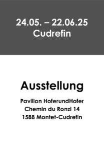 Cudrefin_24.5.-22.06.25